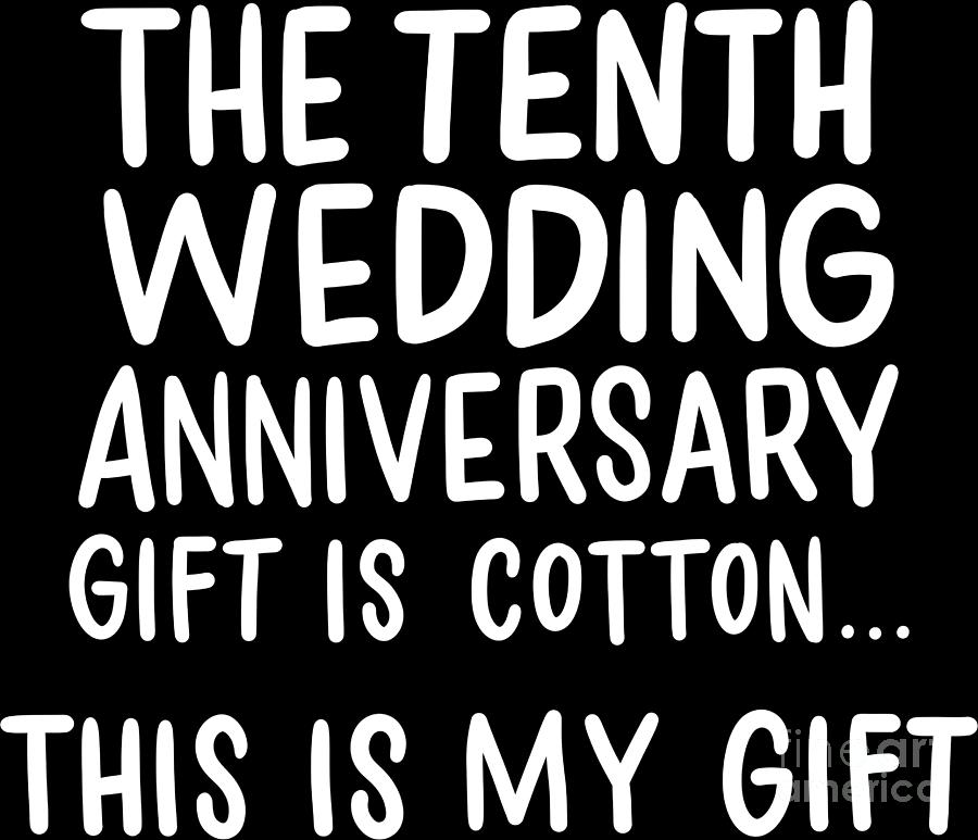 10th Wedding Anniversary Gift 10 Year Anniversaries 