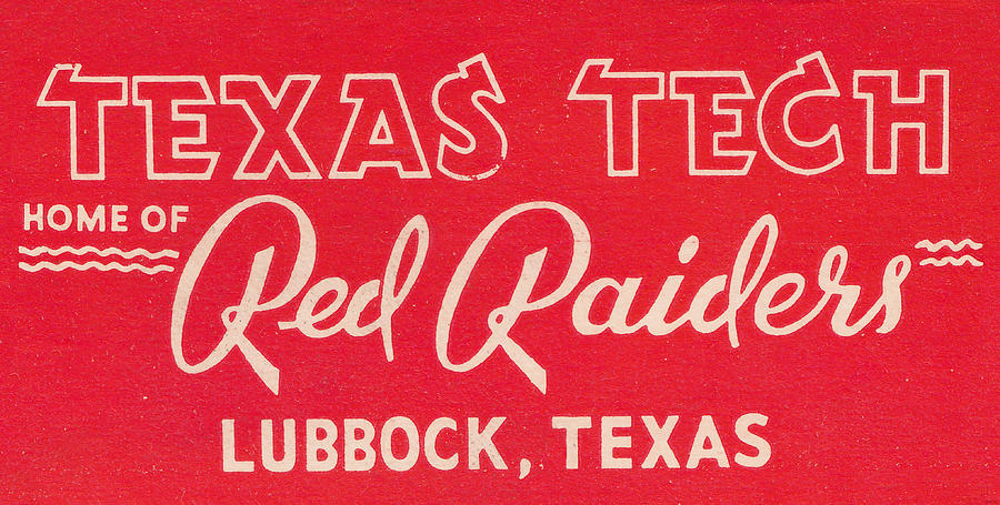 Texas Tech Home of Red Raiders Mixed Media by Row One Brand
