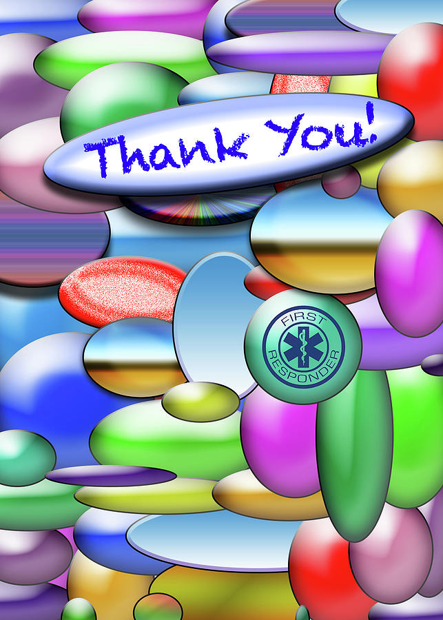 Thank you First Responders Digital Art by George Pennington