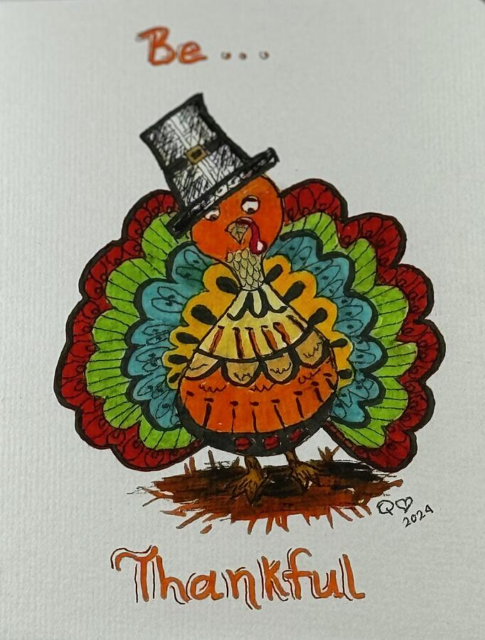 Thankful Turkey Drawing by Quwatha Valentine Thankful Turkey Drawing by Quwatha Valentine