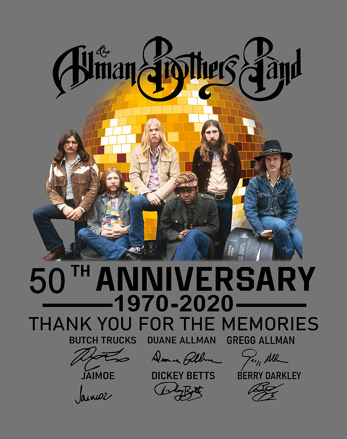 The Al Lman Broth Ers Band 50Th Anniversary 1970 2020 Thank Your For ...