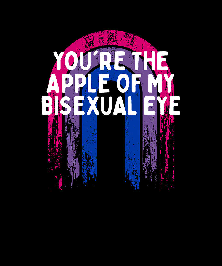 The Apple Of My Bisexual Eye Bi Couples Bi Pride Lovers Digital Art By Maximus Designs Fine