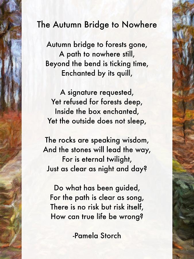 The Autumn Bridge to Nowhere Poem Digital Art by Pamela Storch - Pixels