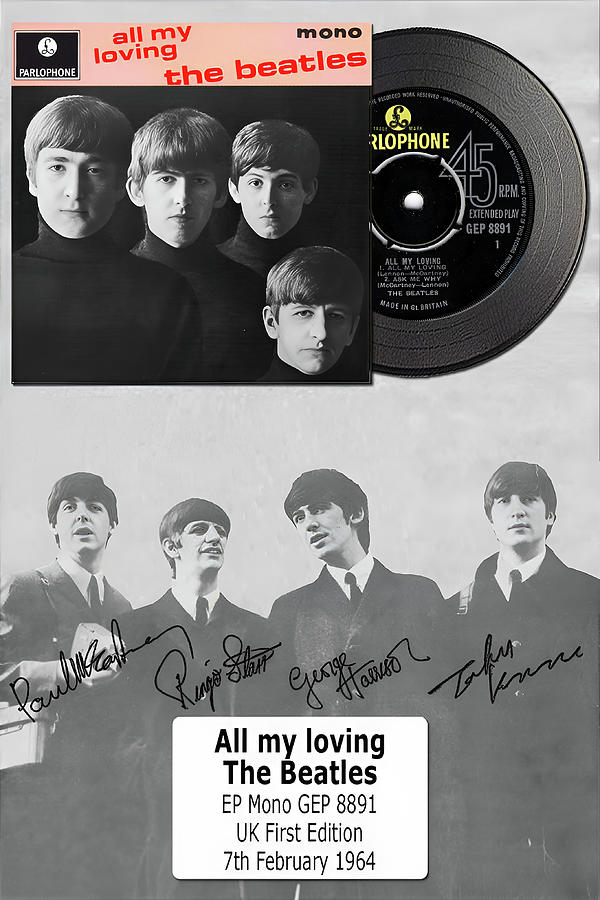 The Beatles - All My Loving - 8891 Digital Art By Creative Heaven ...