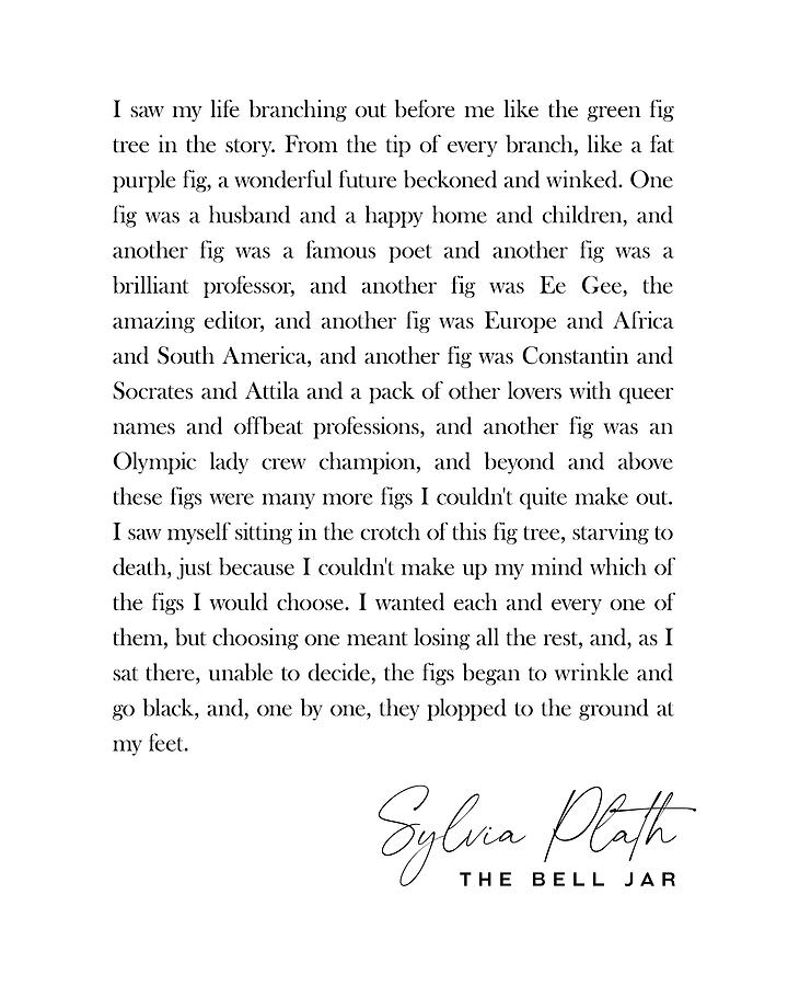 The Bell Jar - Sylvia Plath Quote - Literature - Typography Print 1 Digital  Art by Studio Grafiikka - Fine Art America