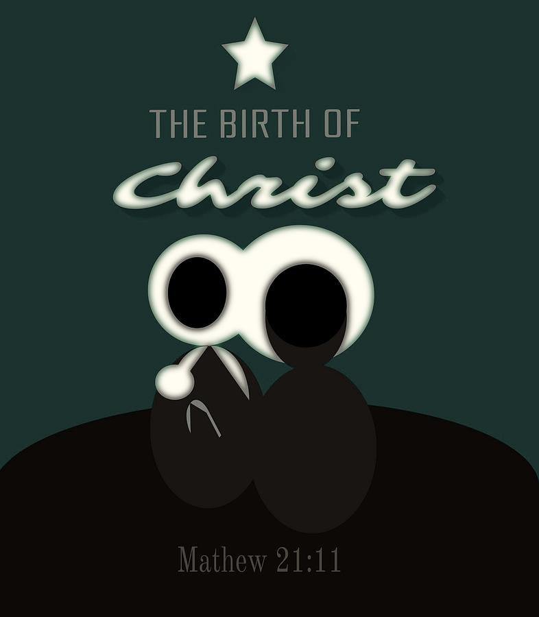 The Birth Of Christ 3 Digital Art by Miss Pet Sitter