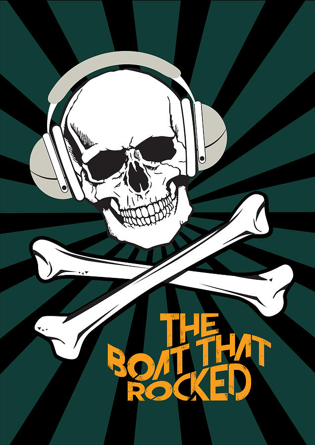 Skull And Crossbones Digital Art - The Boat That Rocked - Alternative Movie Poster by Movie Poster Boy Skull And Crossbones Digital Art - The Boat That Rocked - Alternative Movie Poster by Movie Poster Boy