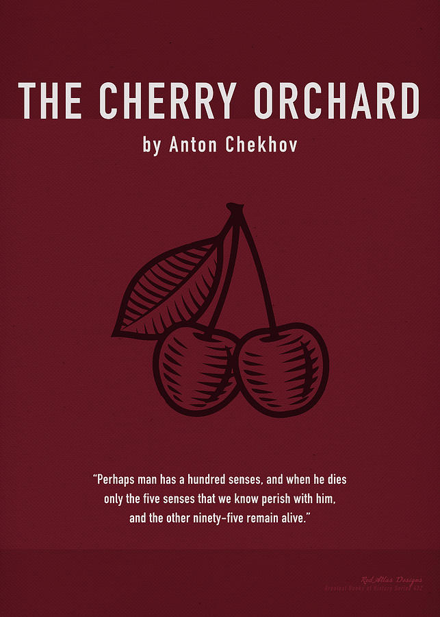 Book Mixed Media - The Cherry Orchard by Anton Chekhov Greatest Books Ever Art Print Series 432 by Design Turnpike