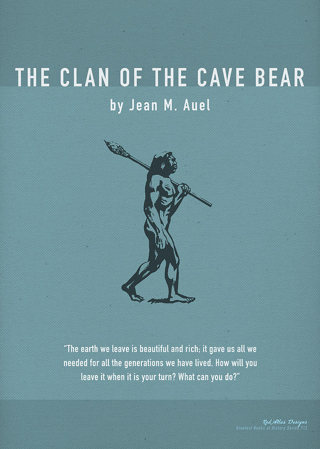 Series Mixed Media - The Clan Of The Cave Bear by Jean M. Auel Greatest Books Ever Art Print Series 713 by Design Turnpike