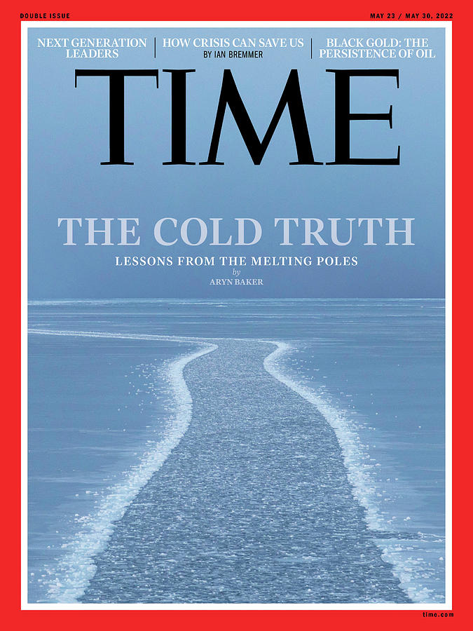 The Cold Truth - Lessons from the Melting Poles - Climate Photograph by Photograph by Acacia Johnson