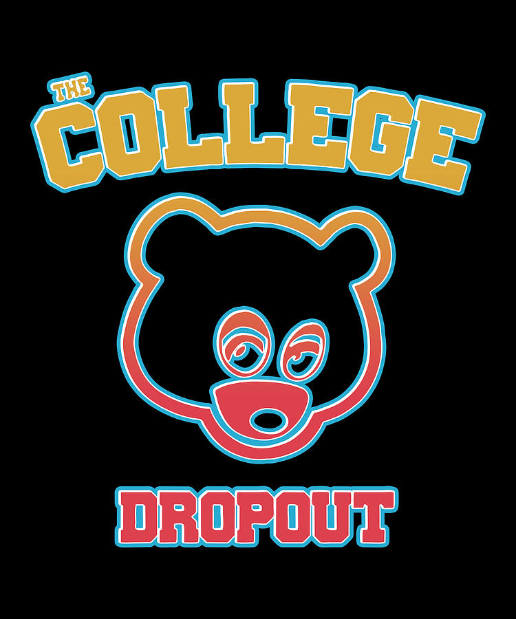 The College Drop Out Digital Art by Demi Taylor | Fine Art America