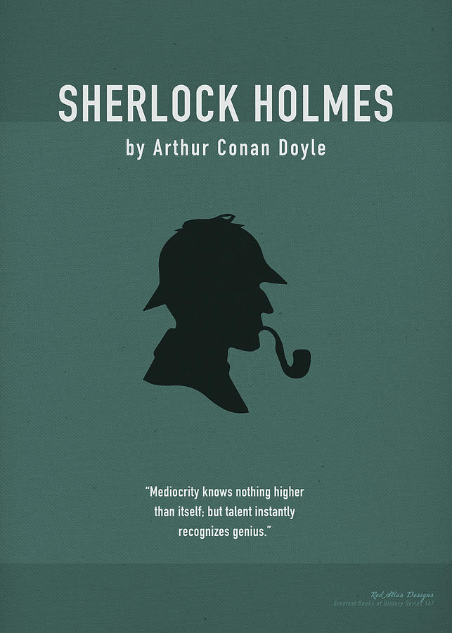 Sherlock Holmes Mixed Media - The Complete Sherlock Holmes by Arthur Conan Doyle Greatest Books Ever Art Print Series 167 by Design Turnpike