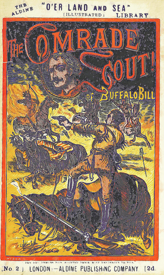 The Comrade Scout of Buffalo Bill Mixed Media by AM FineArtPrints