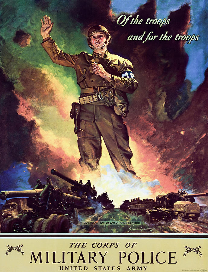 The Corps Of Military Police - WW2 Recruiting - 1942 Painting by War Is Hell Store