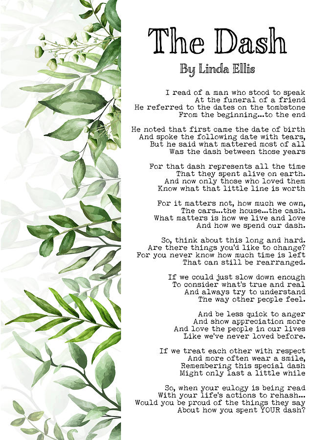 The Dash Poem With watercolor Green Leaves Digital Art by The