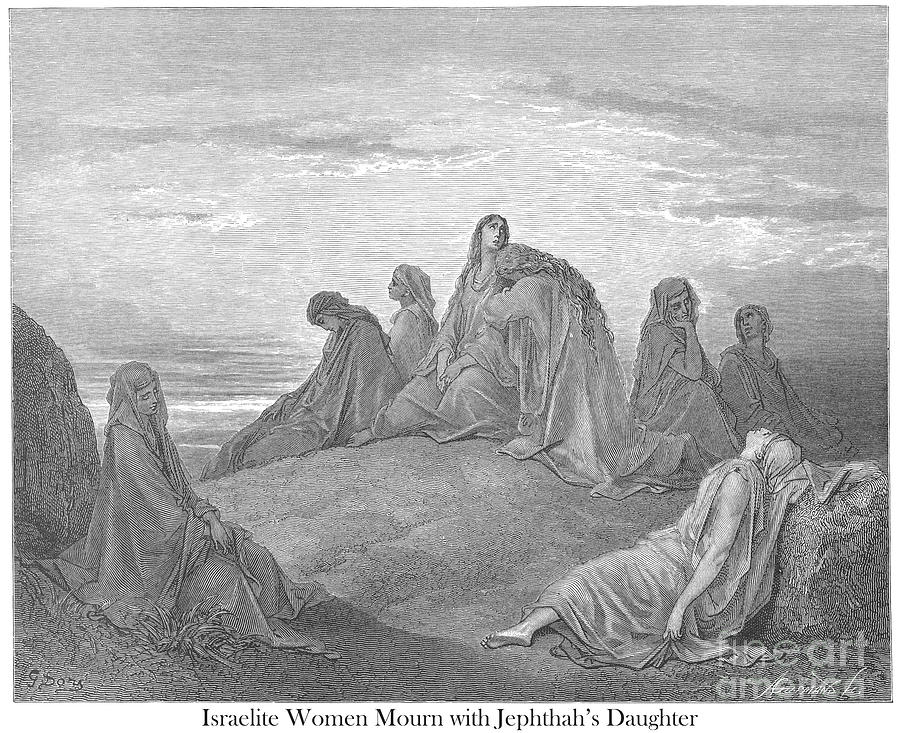 The Daughters of Israel Lamenting the Daughter of Jephthah v1 Drawing by Historic illustrations