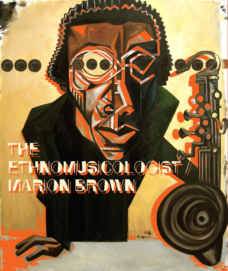 The Ethnomusicologist / Marion Brown edi t2 Mixed Media by Martel Chapman