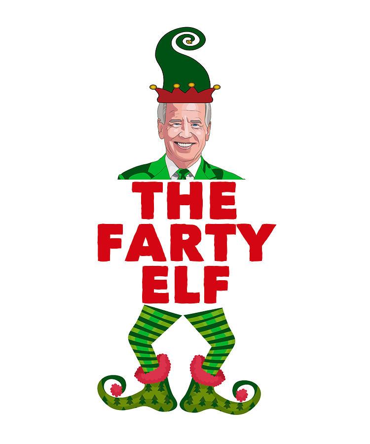 The Farty Biden Elf Digital Art by Funny Works | Fine Art America