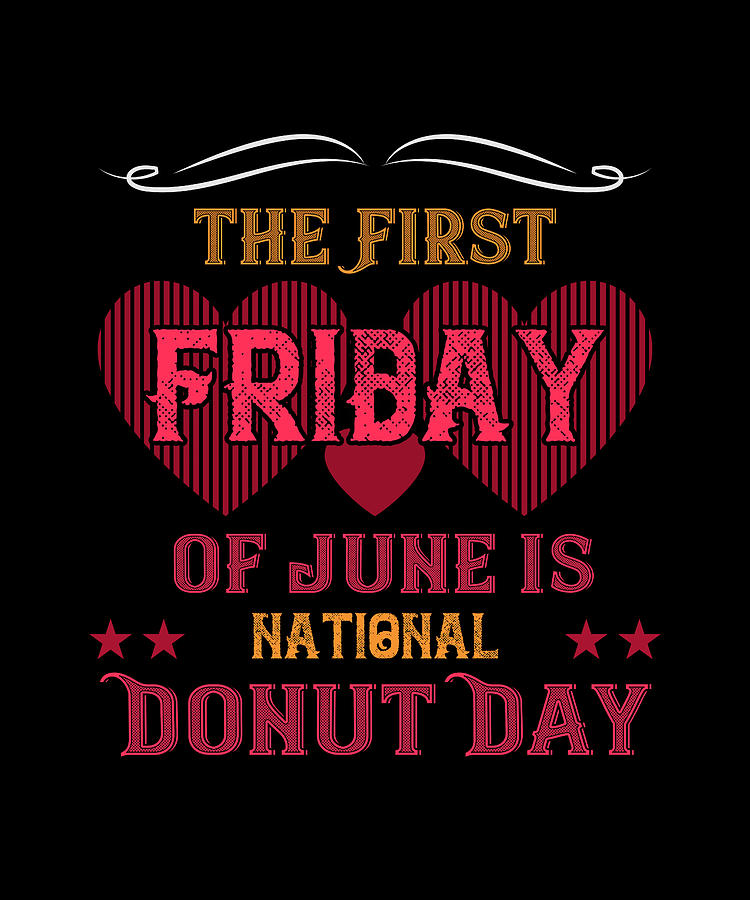 The First Friday Of June Is National Don Digital Art by The Primal