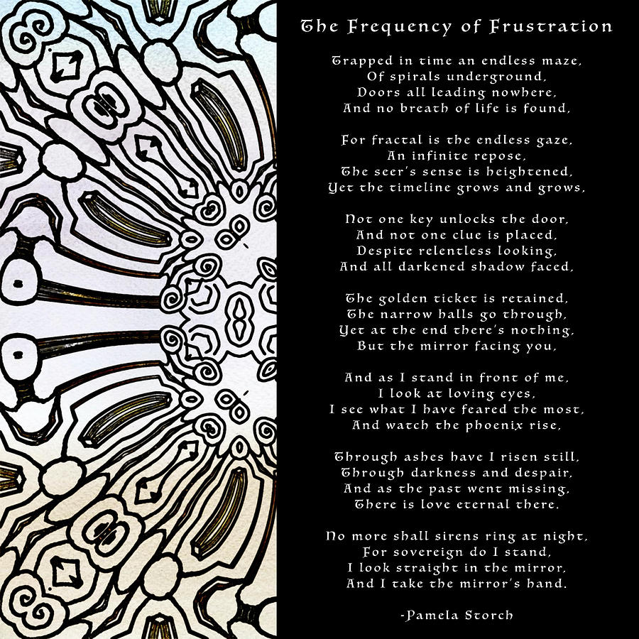 Phoenix Digital Art - The Frequency of Frustration Poem by Pamela Storch