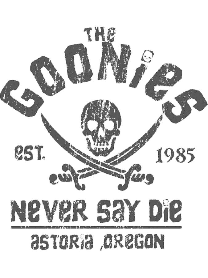 The Goonies - Never Say Die - Grey on Black Photograph by Haven Kirlin ...