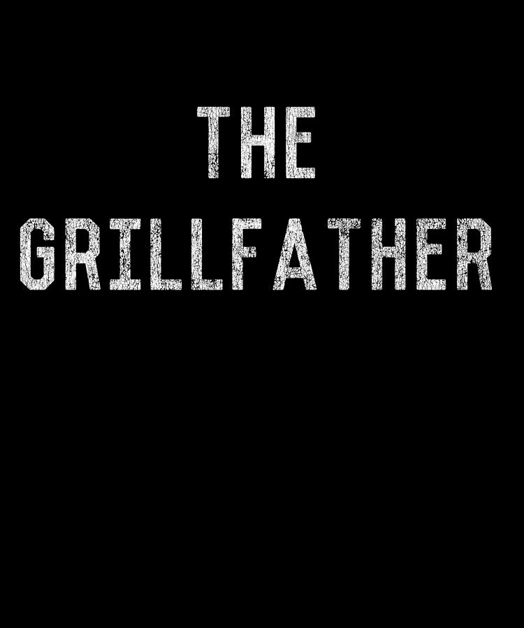 The Grillfather Retro Digital Art by Flippin Sweet Gear