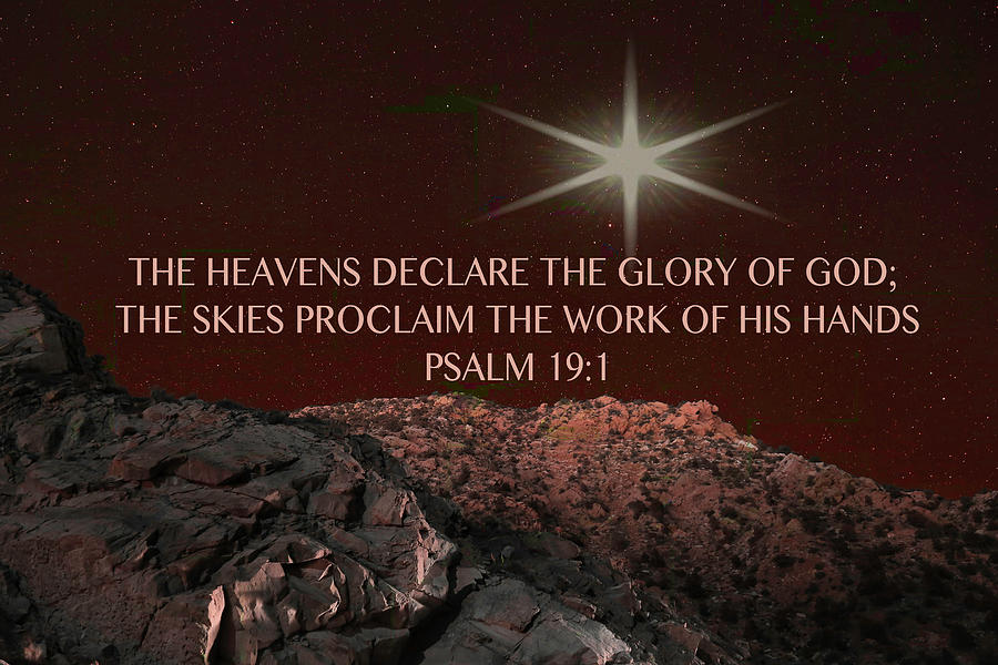 The Heavens Declare the Glory of God