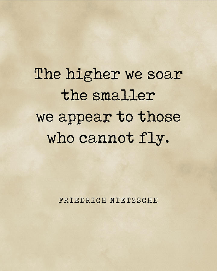 The Higher We Soar - Friedrich Nietzsche Quote - Literature - Typewriter Print - Vintage Digital Art