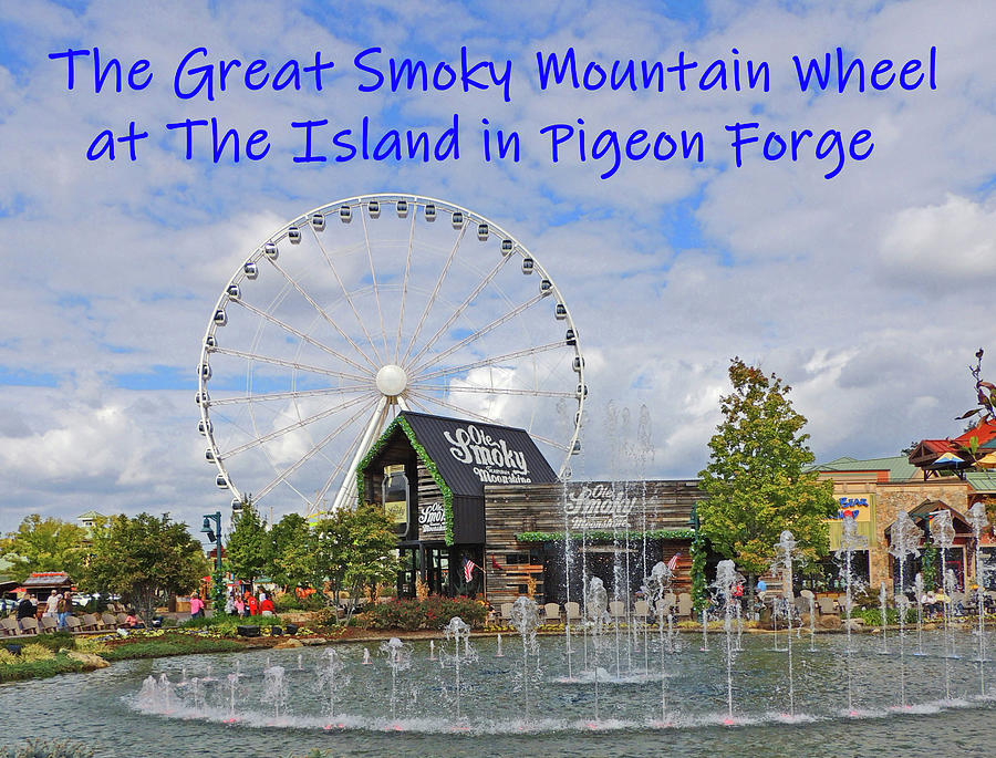 The Island in Pigeon Forge Featuring The Great Smoky Mountain Wheel ...