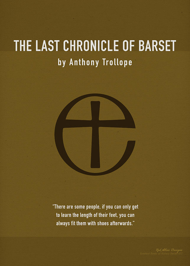 anthony trollope the last chronicle of barset