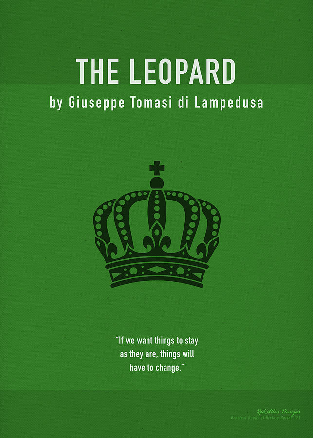 Book Mixed Media - The Leopard by Giuseppe Tomasi di Lampedusa Greatest Books Ever Art Print Series 171 by Design Turnpike