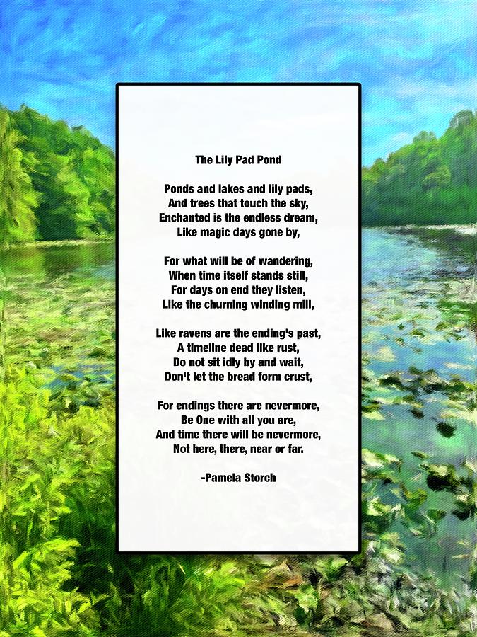 Poems Digital Art - The Lily Pad Pond Poem by Pamela Storch