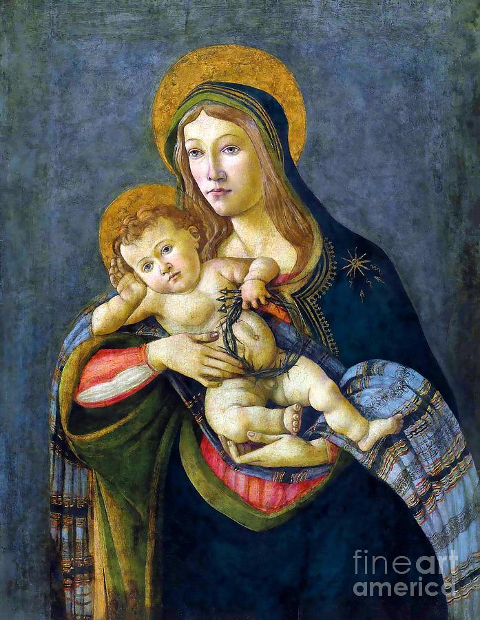 The Madonna and Child with the Crown of Thorns Painting by Sandro Botticelli