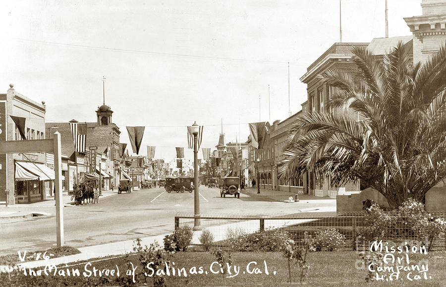 Main Street Photograph - The Main Street of Salinas Circa 1915 by Monterey County Historical Society
