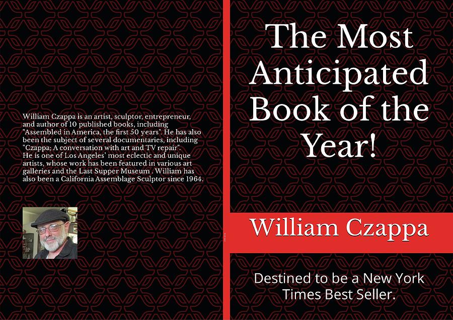 Czappa Digital Art - The Most Anticipate Book of the Year by Bill Czappa