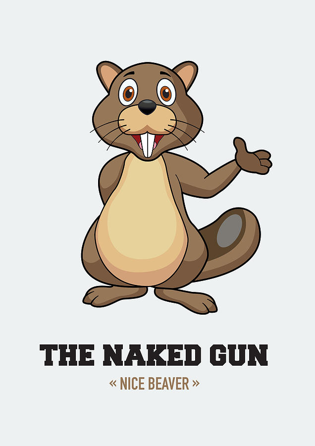 The Naked Gun - Alternative Movie Poster Digital Art by Movie Poster Boy