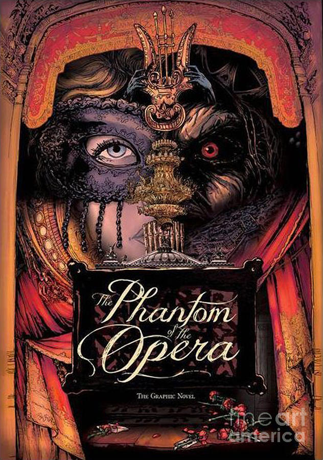 The Phantom Of The Opera Poster Digital Art By Curtis Kuhn - Fine Art 