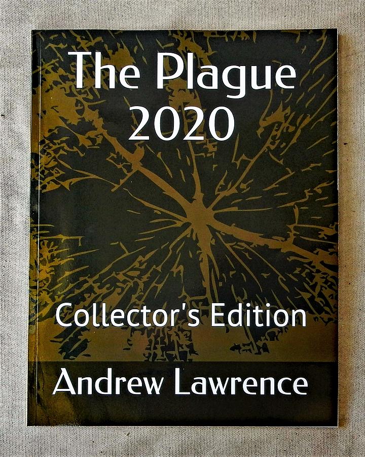 The Plague 2020 Book Photograph by Andrew Lawrence