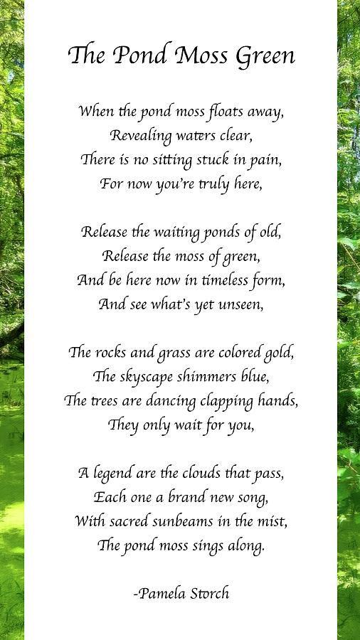 Poems Digital Art - The Pond Moss Green Poem by Pamela Storch