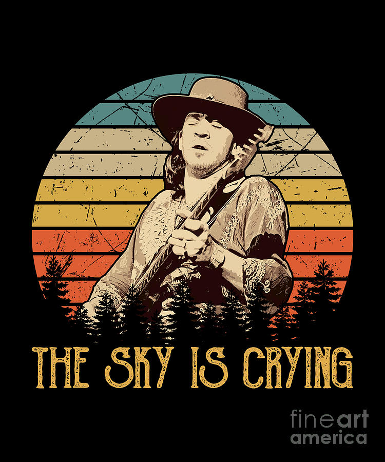 The Sky Is Crying Stevie Ray Vaughan by Notorious Artist