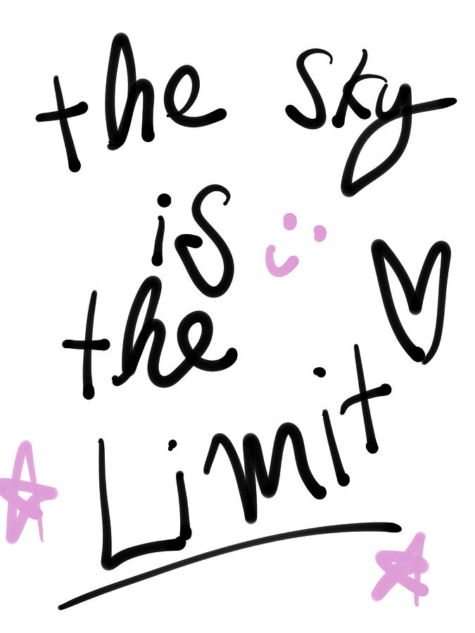 The Skys The Limit Digital Art by Ashley Rice