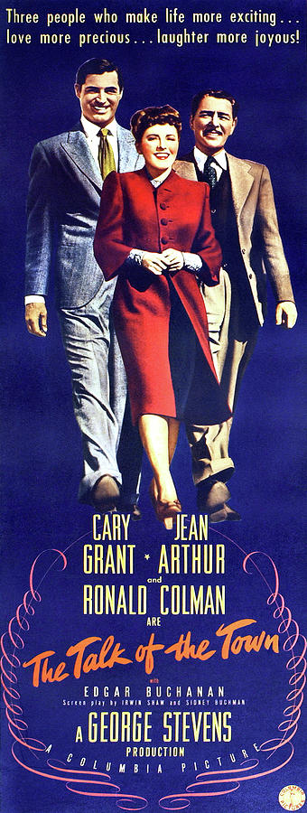 The Talk of the Town, with Cary Grant and Jean Arthur, 1942 Mixed Media by Movie World Posters