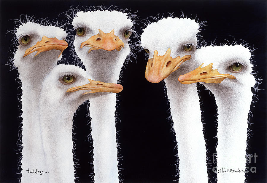 Ostrich Painting - The Tall Boys... by Will Bullas