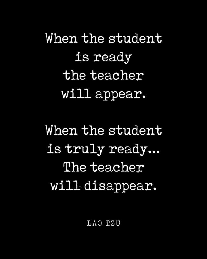 The Teacher Will Disappear - Lao Tzu Quote - Literature - Typewriter Print - Black Digital Art