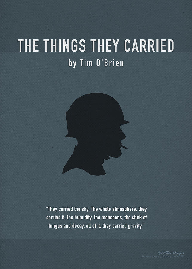 The Things They Carried by Tim OBrien Greatest Books Ever Art Print Series 397 Mixed Media by Design Fine Art America