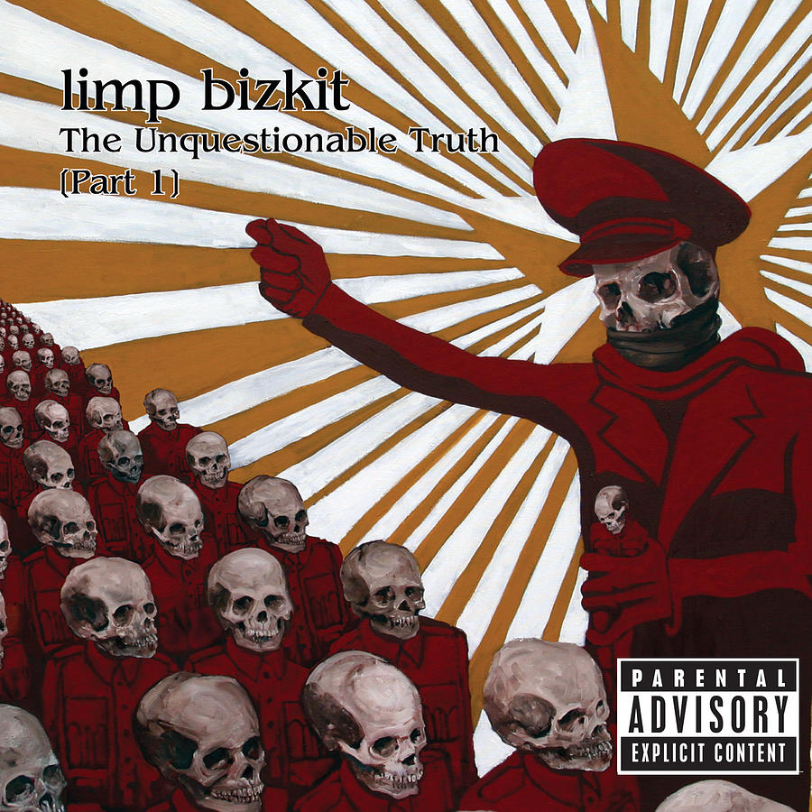 The Unquestionable Truth, Pt. 1 By Limp Bizkit Digital Art By Music N ...