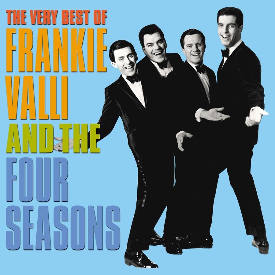 The Very Best Of Frankie Valli And The Four Seasons By Frankie Valli ...