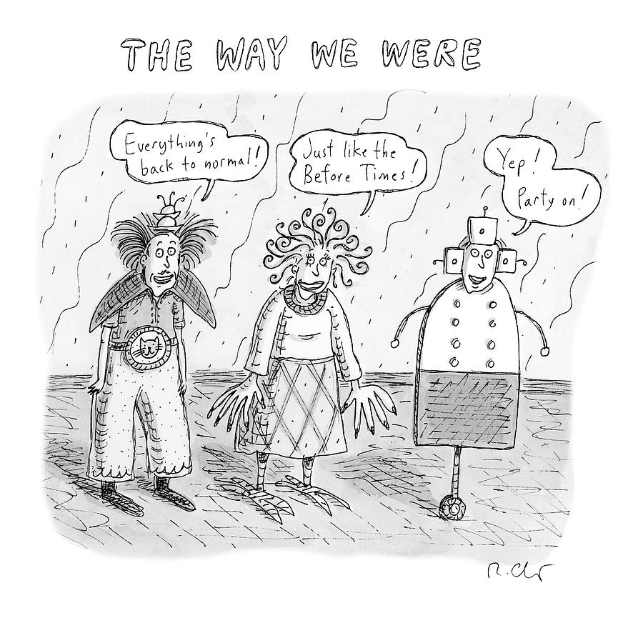 The Way We Were Drawing by Roz Chast