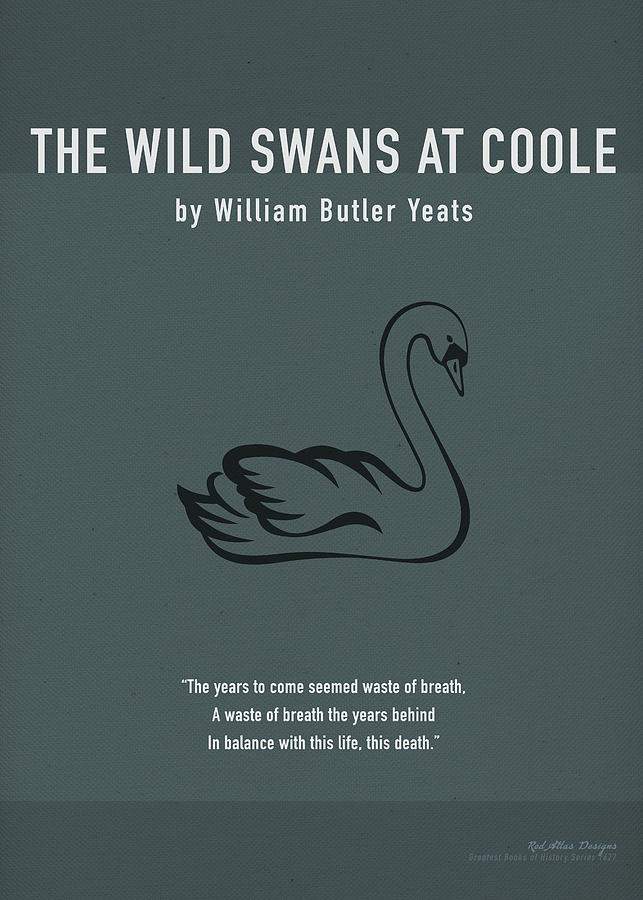 The Wild Swans At Coole By William Butler Yeats Greatest Book ...