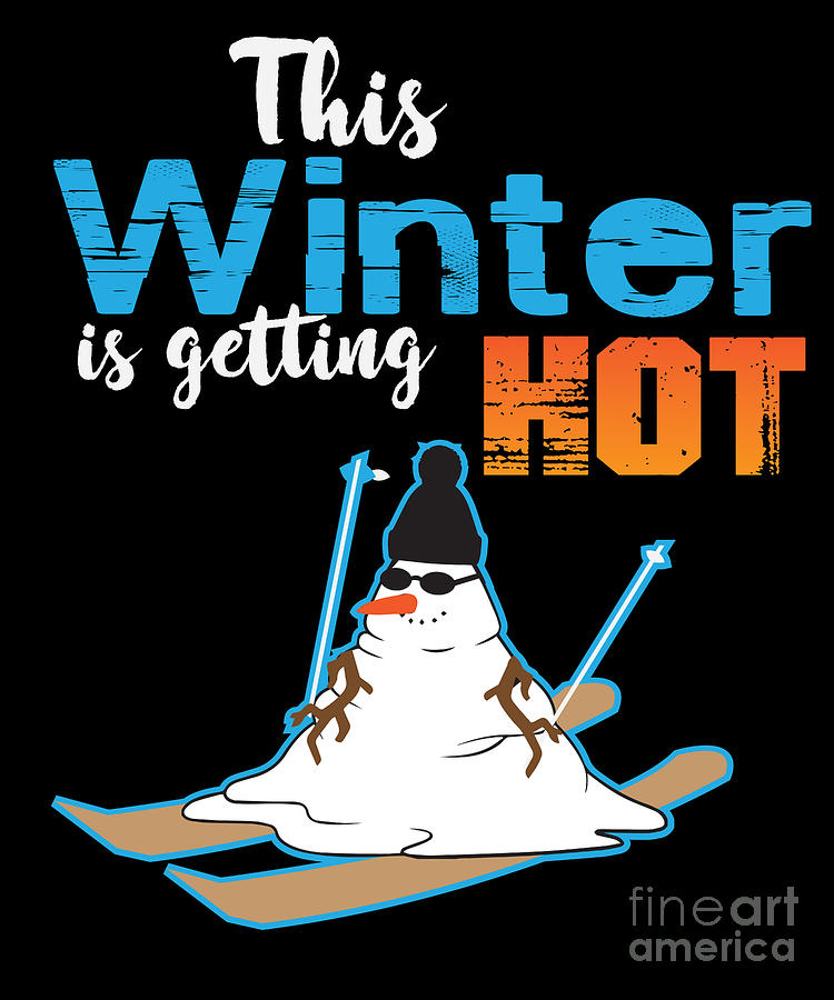 The Winter Is Getting Hot V2 Digital Art by Alessandra Roth - Fine Art ...